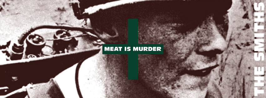 Smiths - Meat Is Murder